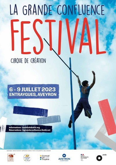 festival la grande confluence cirque de creation entraygues 12 juillet 2023
