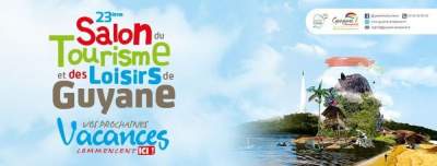 Salon du tourisme et des loisirs de GUYANE- Matoury- 16/17/18/19 mars 2023