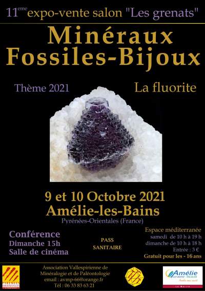 11ème Salon de Minéralogie d’Amélie-les-Bains Palalda Samedi 09 et dimanche 10 octobre 2021